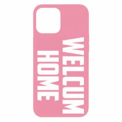 Чехол для iPhone 12 Pro Max Welcum Home - PrintSalon