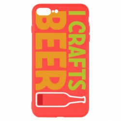 Чехол для iPhone 7 Plus I like crafts beer - PrintSalon