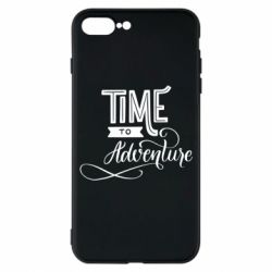 Чехол для iPhone 7 Plus Time to adventure - PrintSalon