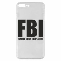 Чехол для iPhone 8 Plus FBI - Female Body Inspector - PrintSalon