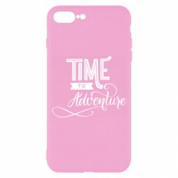 Чехол для iPhone 8 Plus Time to adventure - PrintSalon