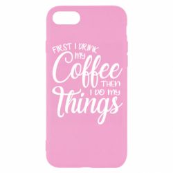 Чехол для iPhone 8 Сначала кофе потом дела - PrintSalon