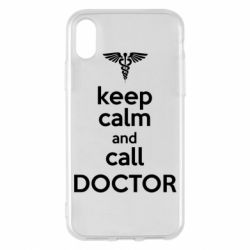 Чехол для iPhone X/Xs Keep Calm And Call Doctor - PrintSalon