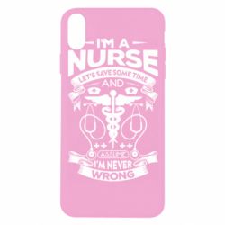 Чехол для iPhone X/Xs Nurse I'm Never Wrong - PrintSalon