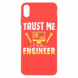 Чехол для iPhone X/Xs Trust me im an engineer - PrintSalon