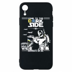 Чехол для iPhone XR Come to the dark side, dominate or die - PrintSalon