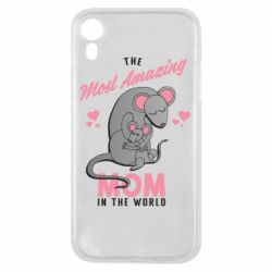 Чехол для iPhone XR The Most amazing mom in the world - PrintSalon