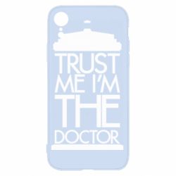 Чехол для iPhone XR Верь мне я доктор Тардис - PrintSalon