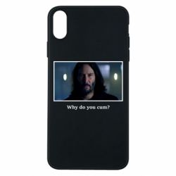 Чехол для iPhone Xs Max Why do you cum? - PrintSalon