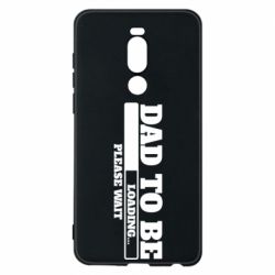 Чехол для Meizu Note 8 Dad is loading - PrintSalon