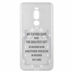 Чехол для Meizu Note 8 My father gave the greatest - PrintSalon