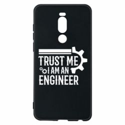 Чехол для Meizu Note 8 Trust me I am an engineer - PrintSalon