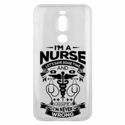 Чехол для Meizu X8 Nurse I'm Never Wrong - PrintSalon