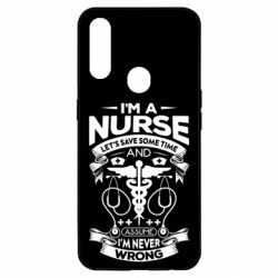 Чехол для Oppo A31 Nurse I'm Never Wrong - PrintSalon