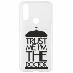 Чехол для Oppo A31 Верь мне я доктор Тардис - PrintSalon