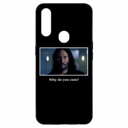 Чехол для Oppo A31 Why do you cum? - PrintSalon