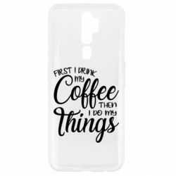 Чехол для Oppo A5/A9 2020 Сначала кофе потом дела - PrintSalon