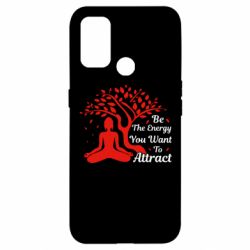 Чехол для Oppo A53/A32/A33 Be Energy - To Attrack - PrintSalon