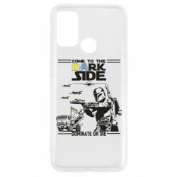 Чехол для Oppo A53/A32/A33 Come to the dark side, dominate or die - PrintSalon