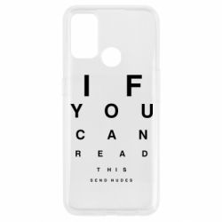 Чехол для Oppo A53/A32/A33 If you can read this send nudes - PrintSalon