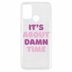 Чехол для Oppo A53/A32/A33 It's About Damn Time