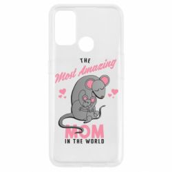 Чехол для Oppo A53/A32/A33 The Most amazing mom in the world - PrintSalon