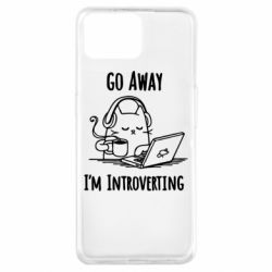 Чехол для Oppo A73 Go away i'm introverting - PrintSalon