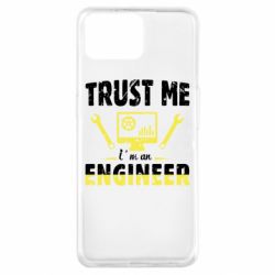 Чехол для Oppo A73 Trust me im an engineer - PrintSalon