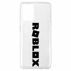 Чехол для Oppo A74 4G Roblox inscription - PrintSalon