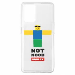 Чехол для Oppo A74 4G Roblox Not Noob - PrintSalon