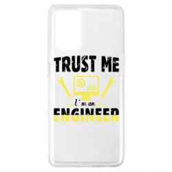 Чехол для Oppo A74 4G Trust me im an engineer - PrintSalon
