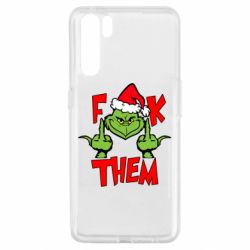 Чехол для Oppo A91/Reno3 The grinch f*ck them - PrintSalon