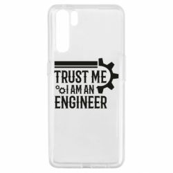 Чехол для Oppo A91/Reno3 Trust me I am an engineer - PrintSalon