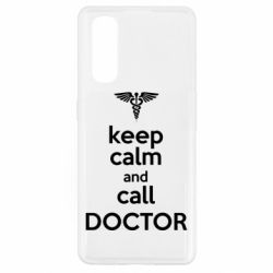 Чохол для Oppo Find X2Keep Calm And Call Doctor