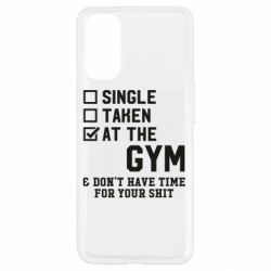 Чехол для Oppo Reno 4 DON'T HAVE TIME FOR YOUR SHIT - PrintSalon