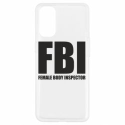Чехол для Oppo Reno 4 FBI - Female Body Inspector - PrintSalon