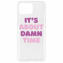Чехол для Oppo Reno 4 Lite It's About Damn Time - PrintSalon