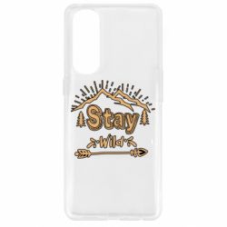 Чехол для Oppo Reno 4 Pro Mountains - Stay Wild - PrintSalon