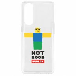 Чехол для Oppo Reno 4 Pro Roblox Not Noob - PrintSalon