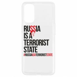 Чехол для Oppo Reno 4 Russia is a terrorist - PrintSalon