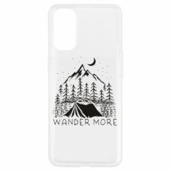 Чехол для Oppo Reno 4 Wander more - PrintSalon