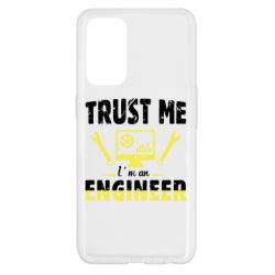 Чехол для Oppo Reno 5 4G Trust me im an engineer - PrintSalon