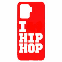 Чохол для Oppo Reno 5 Lite I love Hip-hop Wu-Tang - PrintSalon