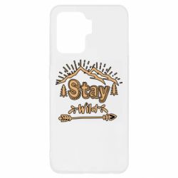 Чехол для Oppo Reno 5 Lite Mountains - Stay Wild - PrintSalon