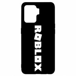 Чехол для Oppo Reno 5 Lite Roblox inscription - PrintSalon
