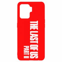 Чехол для Oppo Reno 5 Lite The last of us part 2 logo - PrintSalon