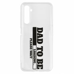 Чехол для Realme 6 Dad is loading - PrintSalon