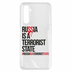 Чехол для Realme 6 Pro Russia is a terrorist - PrintSalon