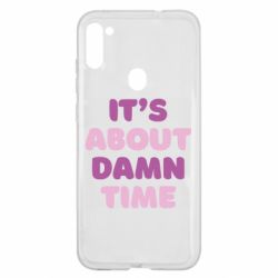 Чехол для Samsung A11/M11 It's About Damn Time - PrintSalon