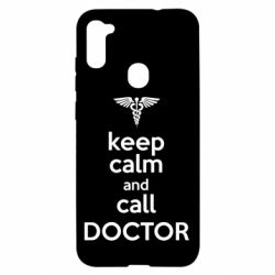 Чехол для Samsung A11/M11 Keep Calm And Call Doctor - PrintSalon